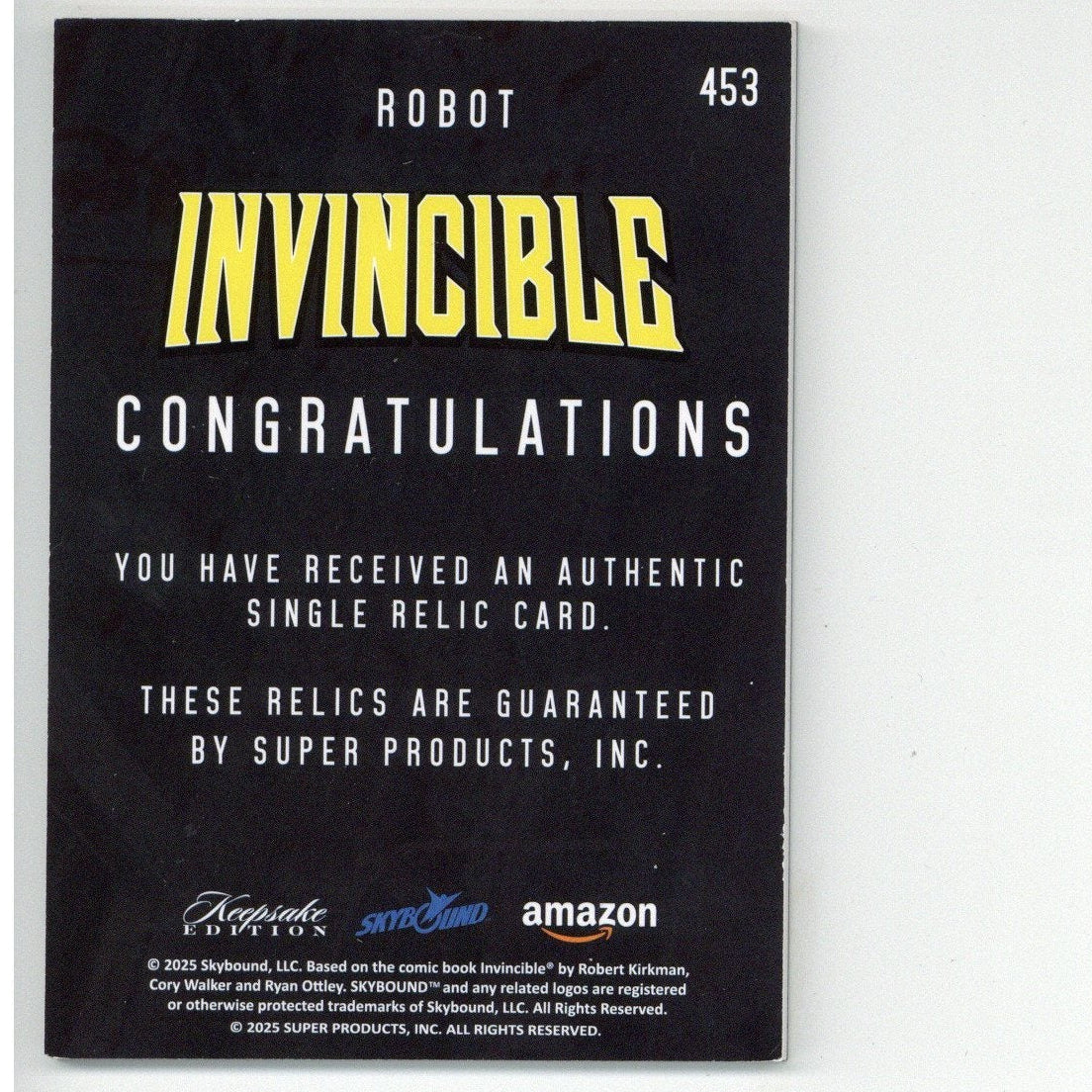 Invincible ROBOT Keepsake Edition Skybound Relic Card 453